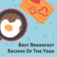 Best breakfast recipes of the year, cooking vector