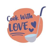 cocinar con amor, pancarta o emblema culinario vector