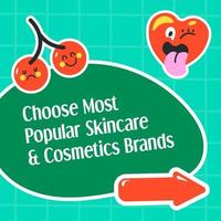 Choose most popular skincare and cosmetic brands vector