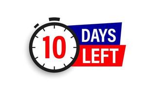 10 days left. Countdown badge. Vector illustration isolated on white background.