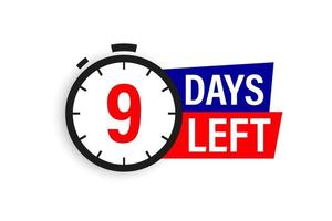 9 days left. Countdown badge. Vector illustration isolated on white background.