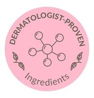 Dermatologist proven ingredients, label or logo vector