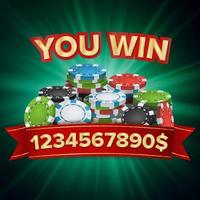 You Win. Winner Background Vector. Jackpot Illustration. Big Win Banner. For Online Casino, Playing Cards, Slots, Roulette. Poker Chips Stacks vector