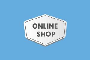 online shop text Button. online shop Sign Icon Label Sticker Web Buttons vector