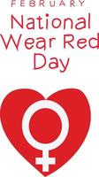 National Wear Red Day is celebrated every year on 3 February. vector