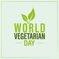 World Vegetarian Day. It is celebrated on 1 October every year. Background, poster, card, banner vector illustration