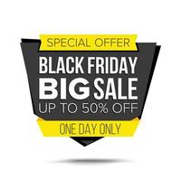 Black Friday Sale Banner Vector. Up To 50 Percent Off Friday Badge. Crazy Sale Poster. Isolated Illustration vector