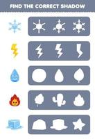 juego educativo para niños encontrar la silueta de sombra correcta de dibujos animados lindo copo de nieve trueno agua fuego hielo hoja de trabajo de naturaleza imprimible vector