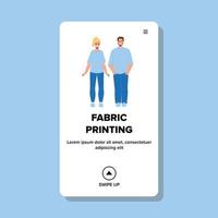 Fabric Printing On T-shirt Clothes Business Vector