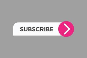 subscribe button vectors.sign label speech bubble subscribe vector