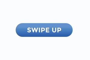 swipe up button vectors.sign label speech bubble swipe up vector