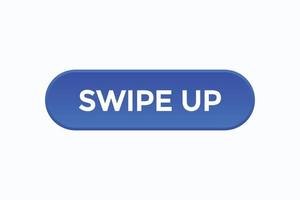 swipe up button vectors.sign label speech bubble swipe up vector