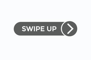 swipe up button vectors.sign label speech bubble swipe up vector