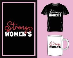 Strong Women's Day t shirt and mug design vector