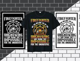 bombero nosotros el bombero dispuesto cita vector de diseño de camiseta