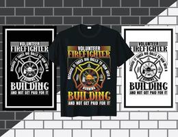 vector de diseño de camiseta de cita de bombero voluntario