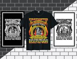 los bomberos son las personas más trabajadoras vector de diseño de camiseta de cita de bombero