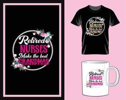 Retired nurse Quotes typography t shirt and mug design vector