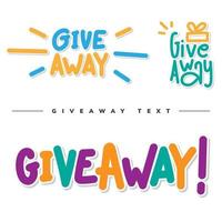 Cute Giveaway Lettering vector