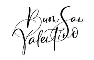 feliz día de san valentín en italiano buon san valentino. texto de letras de caligrafía vectorial negra. diseño de cita de amor de vacaciones para tarjeta de felicitación de San Valentín, cartel de frase vector