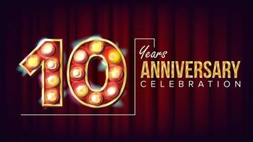 10 Years Anniversary Banner Vector. Ten, Tenth Celebration. Vintage Style Illuminated Light Digits. For Happy Birthday Luxurious Advertising Design. Business Red Background Illustration