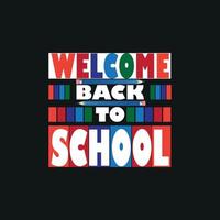 back to School t shirt design, poster, print, postcard and other uses vector