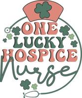 One Lucky Hospice Nurse Retro St. Patrick's Day Irish T Shirt Design vector