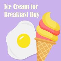 Ice Cream for Breakfast Day. Ice cream with egg vector