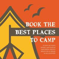 Book best places to camp, travel and trips vector