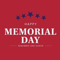 Memorial Day Remember and Honor Red with Blue Starts Banner vector