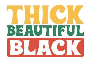 Thick Beautiful Black vector