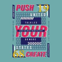 push ypur limit text frame graphic typography vector print