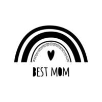 Mama rainbow illustration. Cute black rainbow with heart. Mothers days logo. Modern print, decorative graphic element. Best mom text. Doodle hand drawn rainbow isolated on white. Vector illustration.