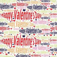 Distorted words Happy Valentines Day seamless pattern. Card, invitation, banner or poster. Text elements. Composition. Group of words. Love day. Wrapping paper, print, textile, fabric. vector