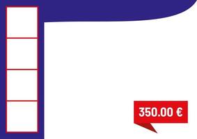 Blue and red shapes frame. Suitable for social media post and web internet ads. Template layout. Frame, boarder for text, picture, advertisement. Empty space. 350 euros price place. Four squares. vector