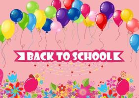 Back to school banner. Balloons and flowers. Pink background. Text. Joyful and fun. vector