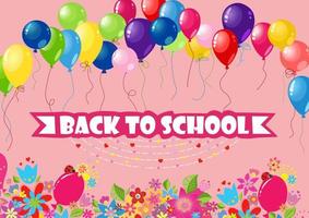 Back to school banner. Balloons and flowers. Pink background. Text. Joyful and fun. vector