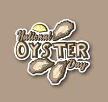 Sticker National Oyster Day. vector