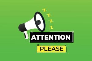 Attention please word with Shouting on megaphone vector illustration