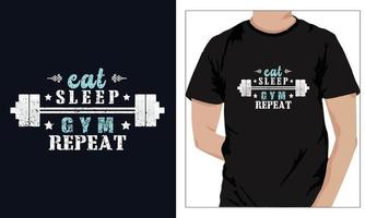 Gym Fitness t-shirts Design Eat Sleep Gym Repeat vector