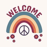 Icon, sticker, button with rainbow, peace sign and flowers with text Welcome on a beige background in retro style. vector