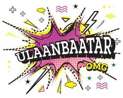 Ulaanbaatar Comic Text in Pop Art Style Isolated on White Background. vector