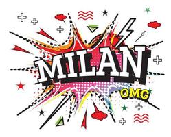 Milan Comic Text in Pop Art Style Isolated on White Background. vector