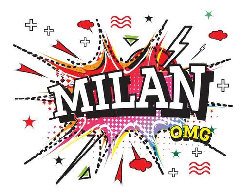 Milan Comic Text in Pop Art Style Isolated on White Background.