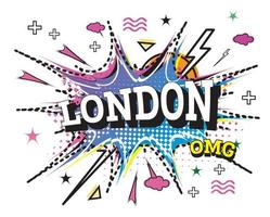 London Comic Text in Pop Art Style Isolated on White Background. vector