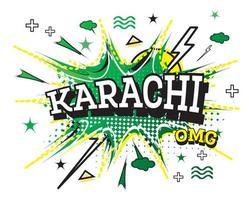 Karachi Comic Text in Pop Art Style Isolated on White Background. vector