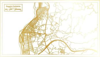 Reggio Calabria Italy City Map in Retro Style in Golden Color. Outline Map. vector