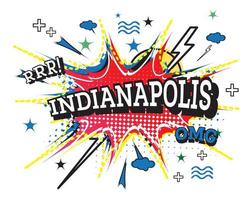 Indianapolis Comic Text in Pop Art Style Isolated on White Background. vector