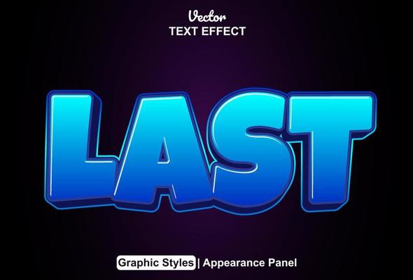 last text effect with graphic style and editable.