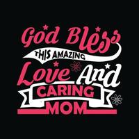 mothers day quotes typography t shirt design vector
